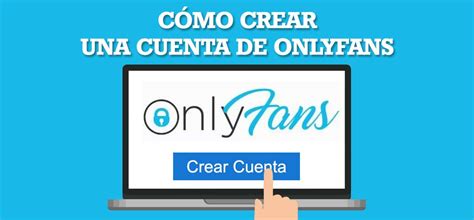 onlyfans requisitos chile|OnlyFans: ¿cómo crear una cuenta en la plataforma y qué。